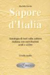 Cover  Sapore d' Italia : antologia di testi sulla cultura italiana con esercitazioni orali e scritte : livello medio