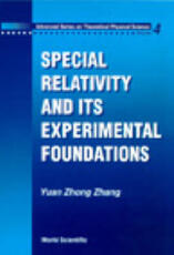 Libro in inglese Special Relativity And Its Experimental Foundation Yuan-Zhong Zhang