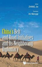Libro in inglese China's Belt And Road Initiatives And Its Neighboring Diplomacy