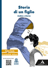 Copertina  Storia di un figlio. Andata e ritorno