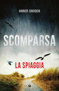 Libro Scomparsa. La spiaggia Karen Sander