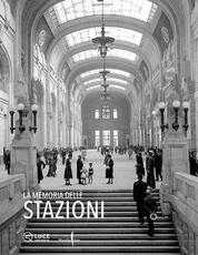 Libro La memoria delle stazioni. Ediz. italiana e inglese