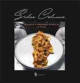 Libro Ti porto a mangiare in Sicilia. Le ricette Salvo Coluccio