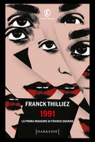  1991. La prima indagine di Franck Sharko