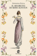 Libro Il segreto di miss Austen Giovanna Zucca