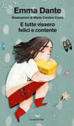 Libro E tutte vissero felici e contente Emma Dante